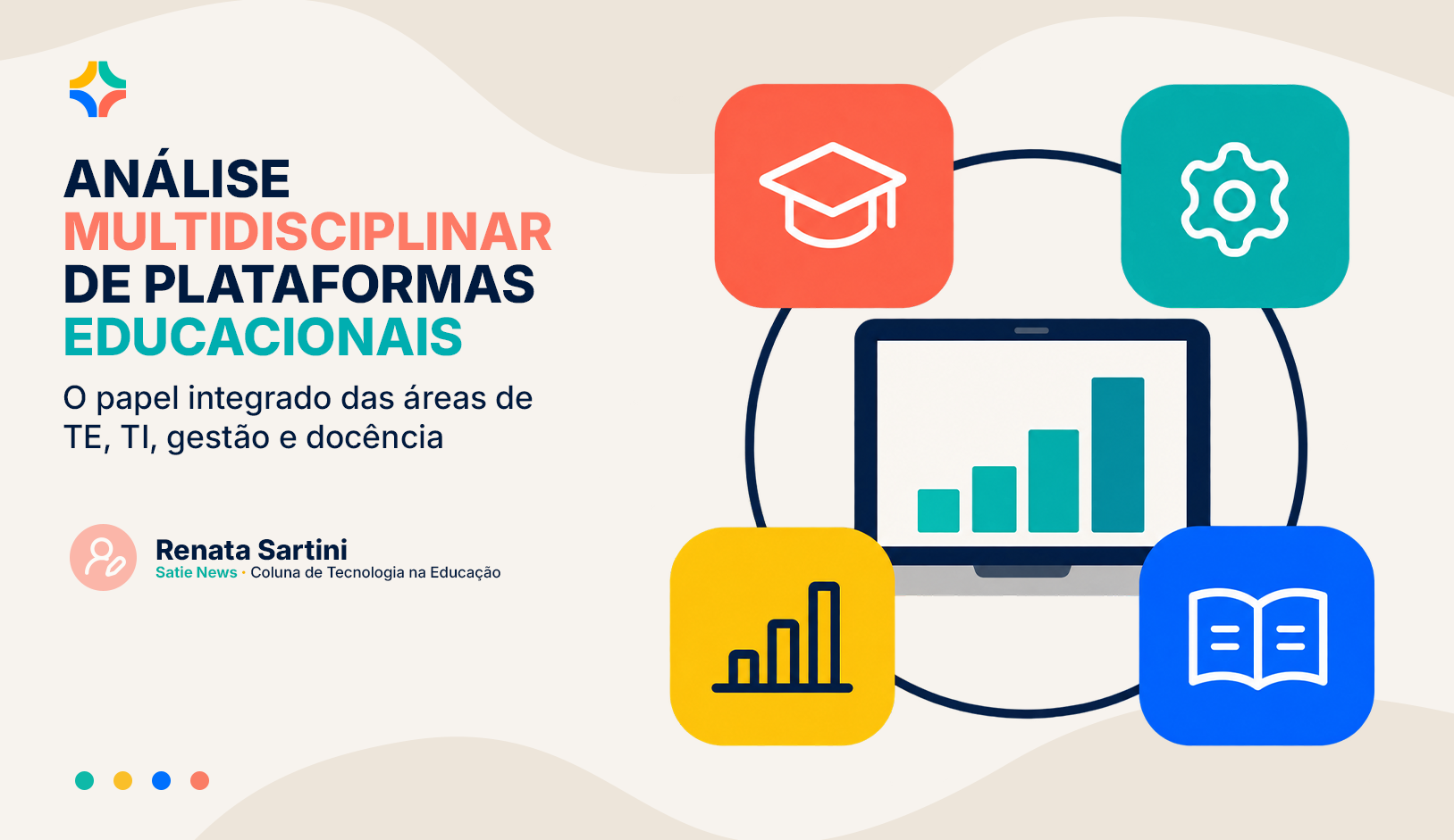 Capa do artigo Análise multidisciplinar de Plataformas Educacionais, da coluna Tecnologia que Educa
