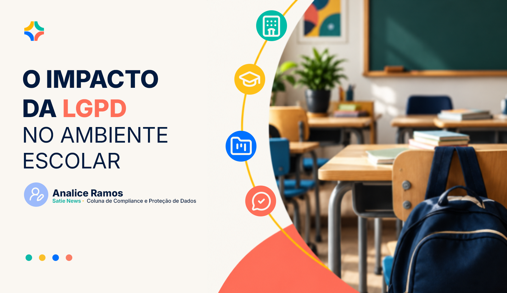 Arte de capa do artigo O impacto da LGPD na rotina escolar, da coluna Escola em Conformidade